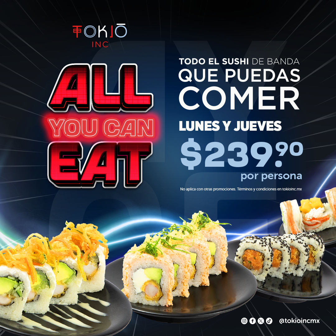 Conoce nuestra promoción All You Can Eat de Tokio Inc, el primer restaurante inteligente de sushi en CDMX. ¡Ven y vive una experiencia única!